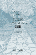 Four Seasons: Vocal Score - Zhou Long (Composer)