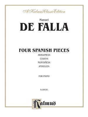 Four Spanish Pieces - De Falla, Manuel (Composer)