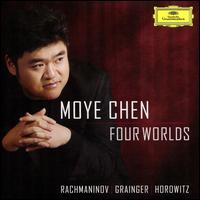 Four Worlds - Moye Chen (piano)
