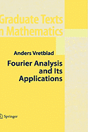 Fourier Analysis and Its Applications