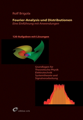 Fourier-Analysis Und Distributionen - Brigola, Rolf