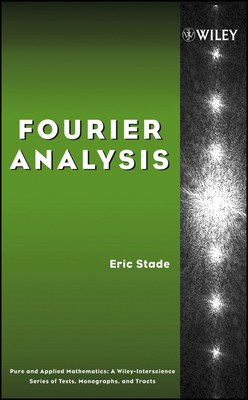 Fourier Analysis - Stade, Eric