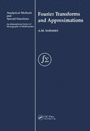 Fourier Transforms and Approximations