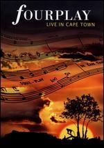 Fourplay: Live in Cape Town
