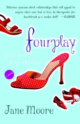 Fourplay - Moore, Jane