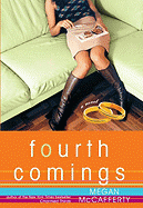 Fourth Comings - McCafferty, Megan