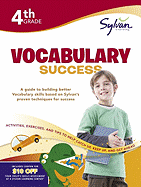 Fourth Grade Vocabulary Success (Sylvan Workbooks)