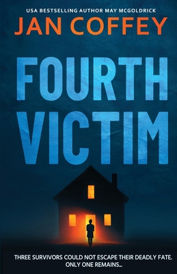 Fourth Victim - Coffey, Jan