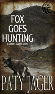 Fox Goes Hunting