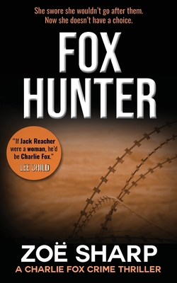 FOX HUNTER: #12 - Sharp, Zoe