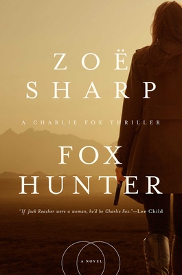 Fox Hunter - Sharp, Zo�