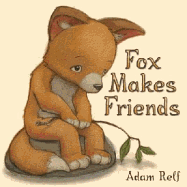 Fox Makes Friends