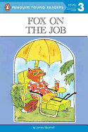 Fox on the Job: Level 3