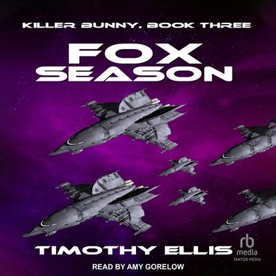 Fox Season - Ellis, Timothy, and Gorelow, Amy (Read by)
