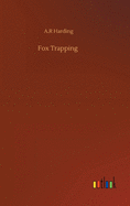 Fox Trapping