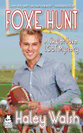 Foxe Hunt: A Skyler Foxe Mystery