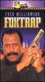 Foxtrap - Fred Williamson