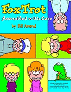 Foxtrot, Assembled with Care