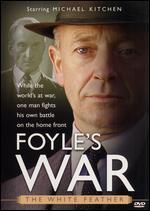 Foyle's War: The White Feather