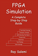 FPGA Simulation: A Complete Step-By-Step Guide