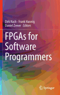 FPGAs for Software Programmers