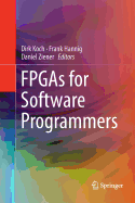 FPGAs for Software Programmers