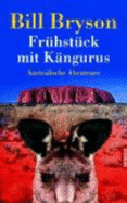 Fr?hst?ck Mit K?ngurus: Australische Abenteuer