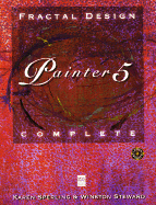 Fractal Design Painter 5 Complete: With CD