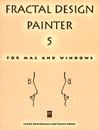 Fractal Design Painter 5 for Mac and Windows: With CD
