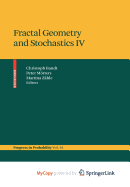Fractal Geometry and Stochastics IV