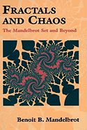 Fractals and Chaos: The Mandelbrot Set and Beyond