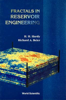 Fractals in Reservoir Engineering - Beier, R A, and Hardy, H H