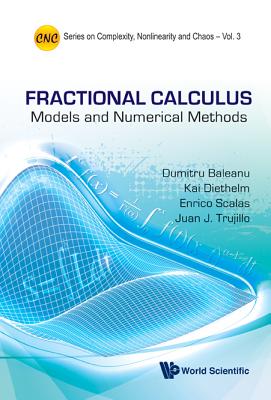 Fractional Calcu: Model & Numeric Method - Baleanu Dumitru