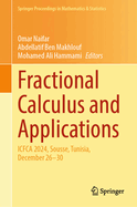 Fractional Calculus and Applications: ICFCA 2024, Sousse, Tunisia, December 26-30