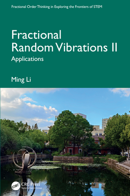 Fractional Random Vibrations II: Applications - Li, Ming