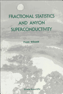 Fractional Statistics and Anyon Superconductivity