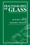 Fractography of Glass