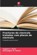 Fracturas da clav?cula tratadas com placas de clav?cula
