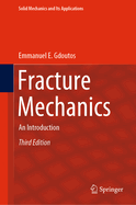 Fracture Mechanics: An Introduction