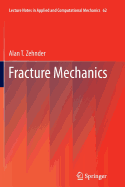 Fracture Mechanics
