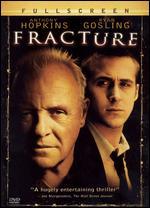 Fracture [P&S]