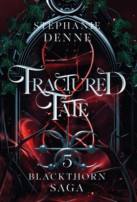 Fractured Fate - Denne, Stephanie