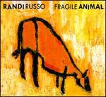 Fragile Animal