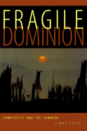 Fragile Dominion: Complexity and the Commons - Levin, Simon
