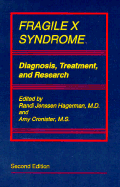 Fragile X Syndrome: Diagnosis, Treatment, and Research