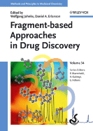 Fragment-Based Approaches in Drug Discovery