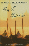 Frail Barrier
