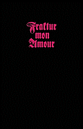 Fraktur Mon Amour