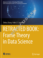 Frame Theory in Data Science