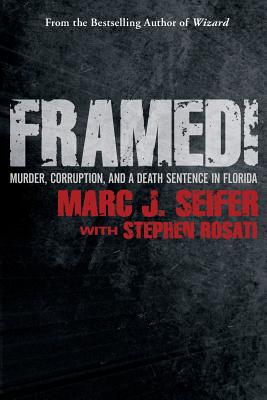 Framed! - Seifer, Marc J, and Rosati, Stephen